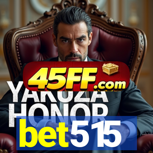 bet515