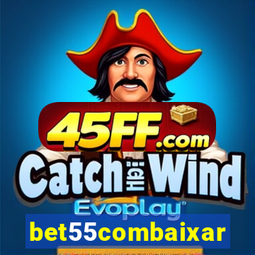 bet55combaixar