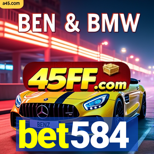 bet584
