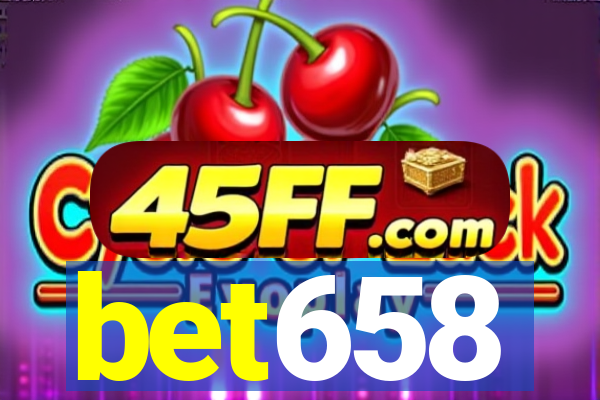 bet658