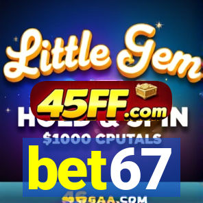 bet67