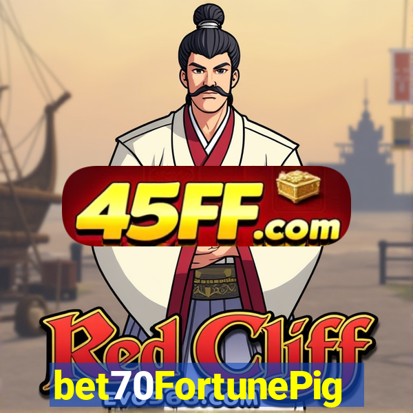bet70FortunePig