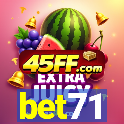 bet71