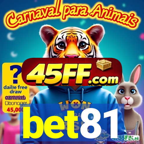 bet81