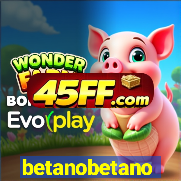 betanobetano