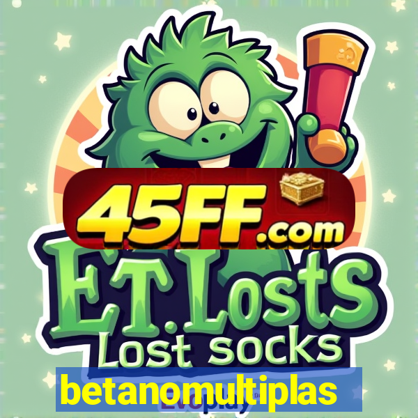 betanomultiplas