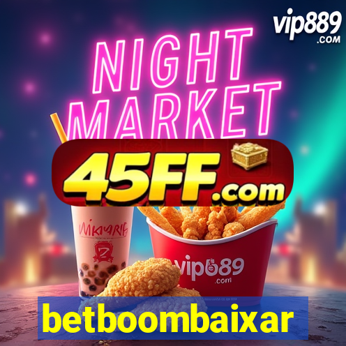 betboombaixar