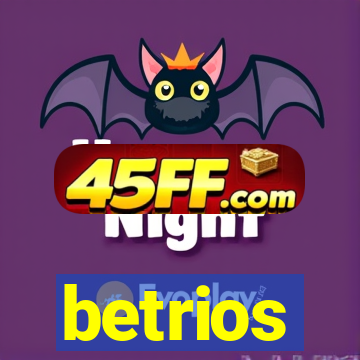 betrios