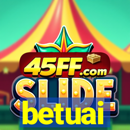betuai