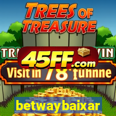 betwaybaixar