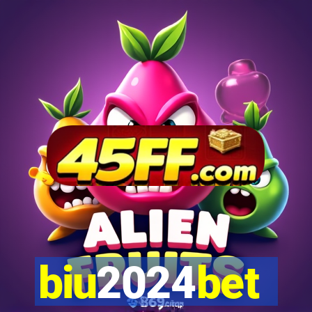 biu2024bet