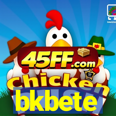 bkbete