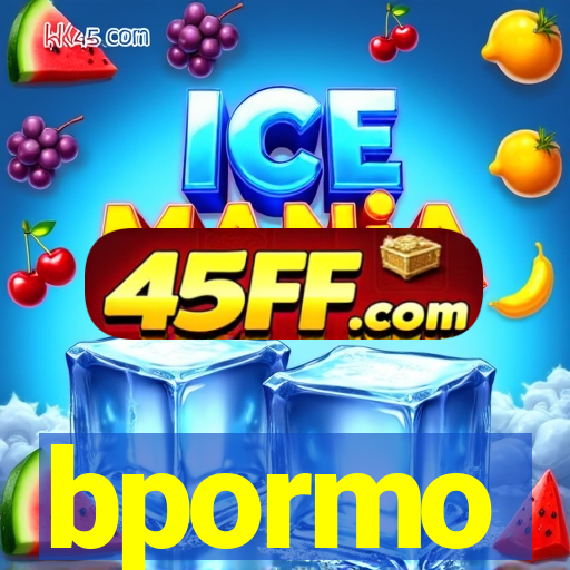 bpormo