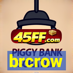 brcrow