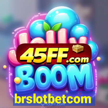 brslotbetcom