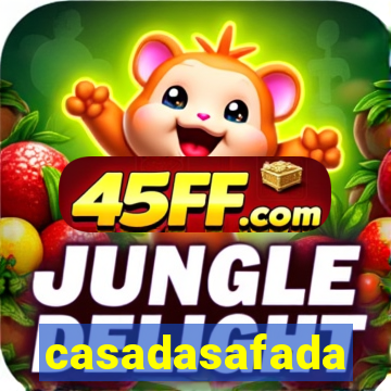 casadasafada