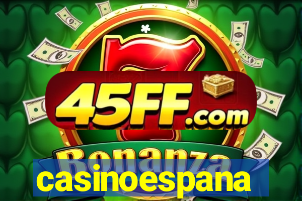 casinoespana