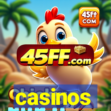 casinos
