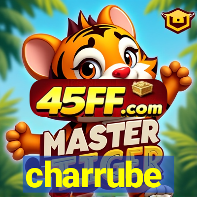 charrube