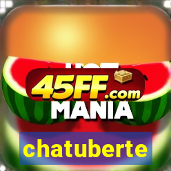 chatuberte