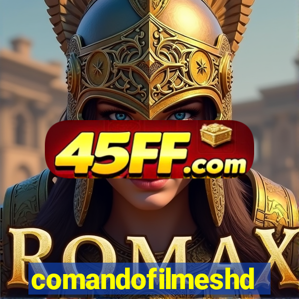 comandofilmeshd