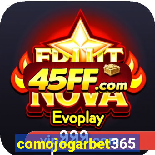 comojogarbet365