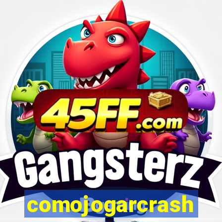 comojogarcrash