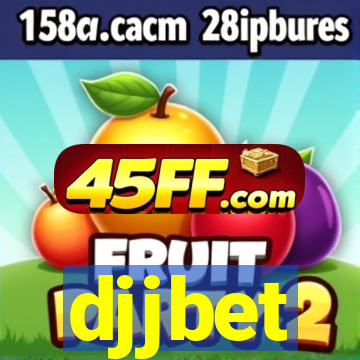 djjbet