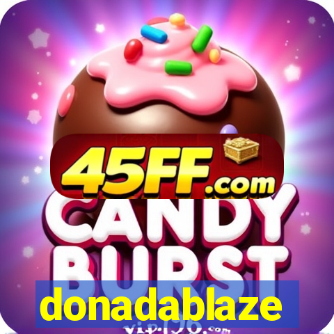 donadablaze