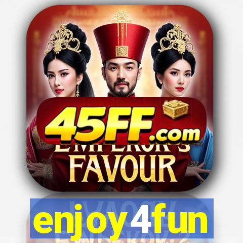 enjoy4fun