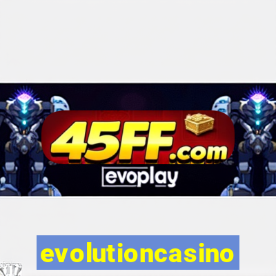 evolutioncasino