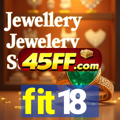 fit18