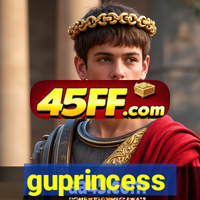 guprincess
