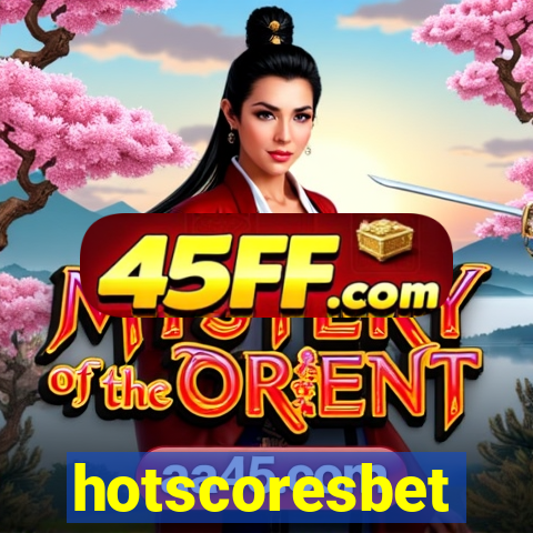 hotscoresbet