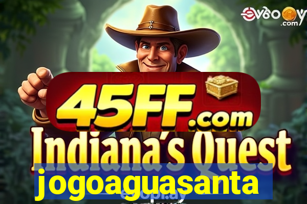 jogoaguasanta