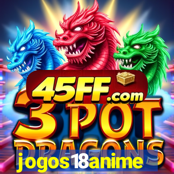 jogos18anime