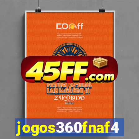 jogos360fnaf4