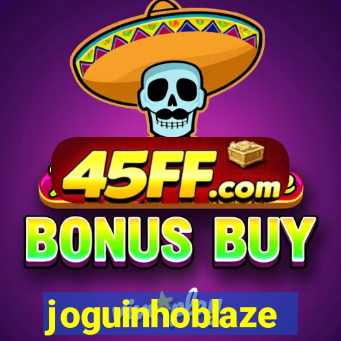 joguinhoblaze