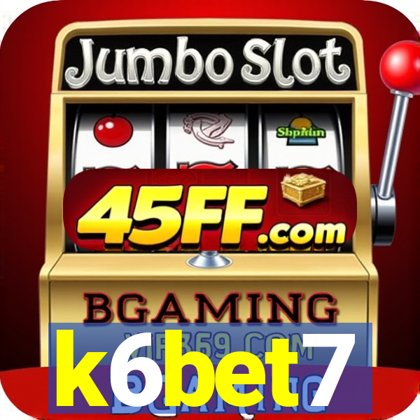 k6bet7