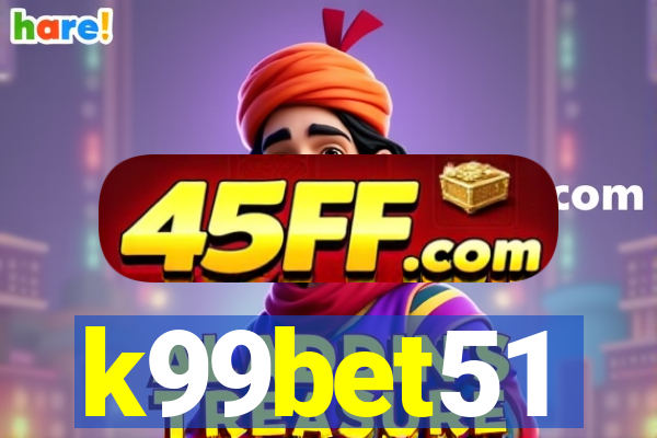 k99bet51