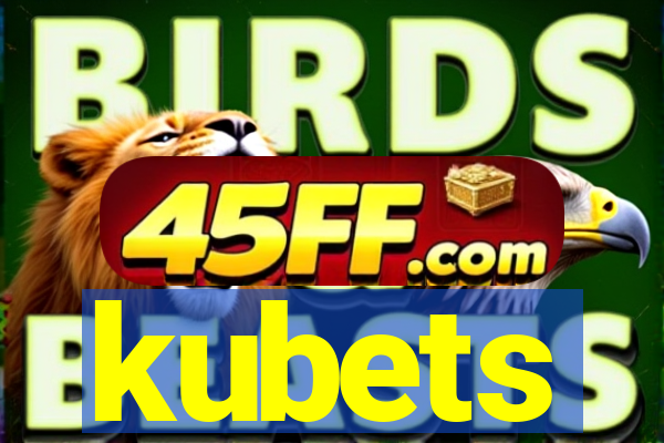 kubets