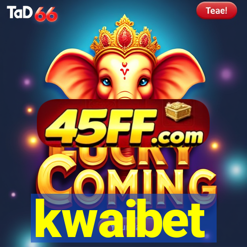 kwaibet