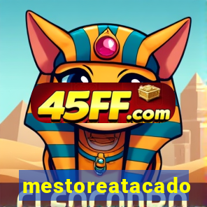 mestoreatacado