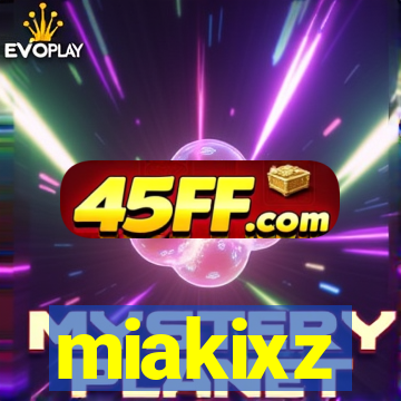 miakixz