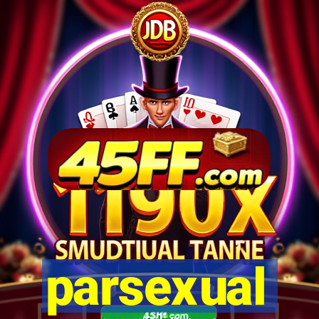 parsexual