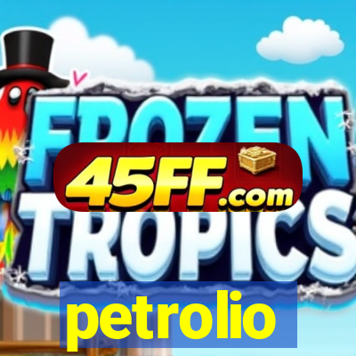 petrolio
