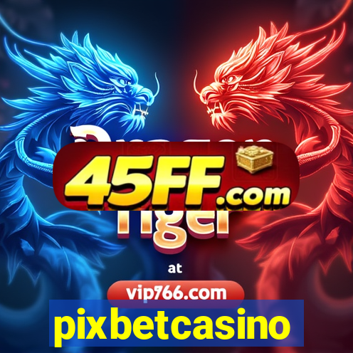 pixbetcasino