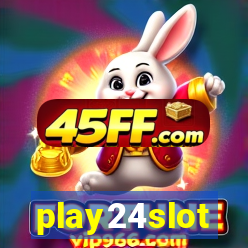 play24slot