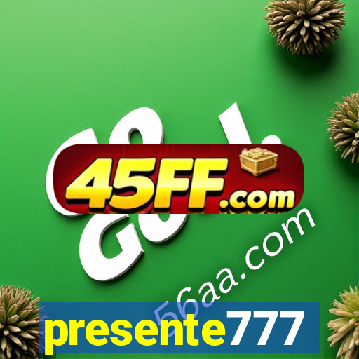 presente777