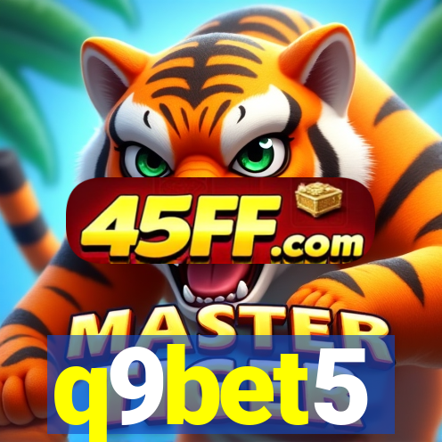 q9bet5